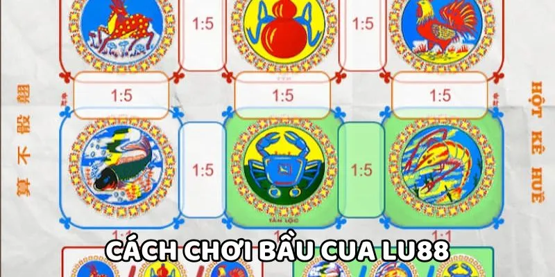 Đăng ký Lu88 để đánh bầu cua tôm cá Lu88 mỗi ngày